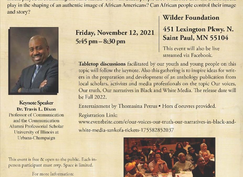 2021 Sankofa Series – Our voices, Our truth, Our narratives in Black and White Media