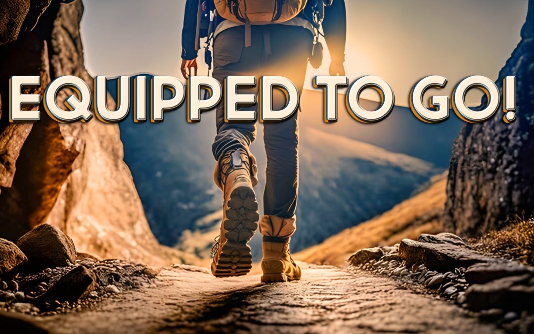 Equipped to Go!