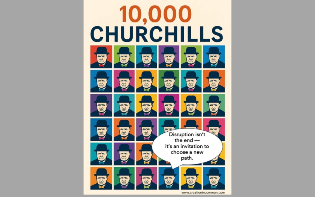 Disruption Is Not the End—It’s the Invitation